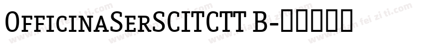 OfficinaSerSCITCTT B字体转换